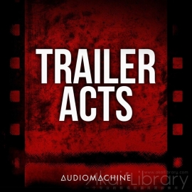 音乐素材-AUDIOMACHINE预告片背景音乐-Trailer Acts 1