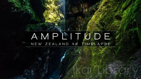 视频素材 4K河谷自然风光延时宣传片 AMPLITUDE | NEW ZEALAND 4K.mp4