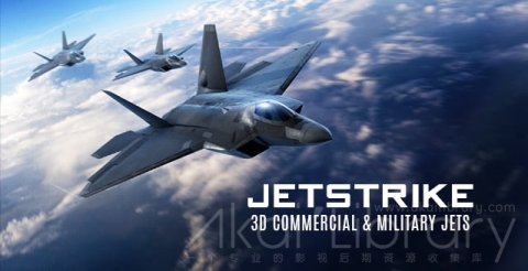 E3D模型：战斗机E3D模型包 Video Copilot JetStrike & Flight Kit WIN MAC+使用教程
