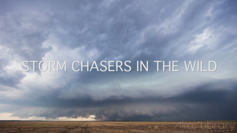 创意参考视频 自然风光延时宣传片Storm Chasers in the Wild