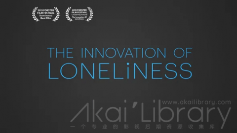 创意参考视频 三维动画创意短片The Innovation of Loneliness