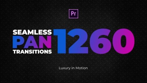 Pr预设-1260种现代动感无缝视频转场预设Seamless Pan Transitions Pack